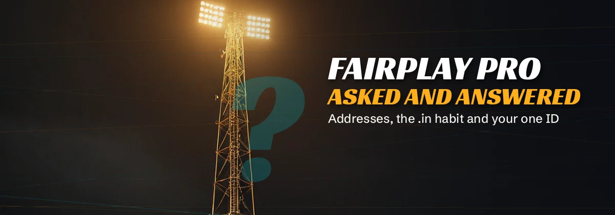 Help desk banner answering common questions about the FairPlay Pro address and login